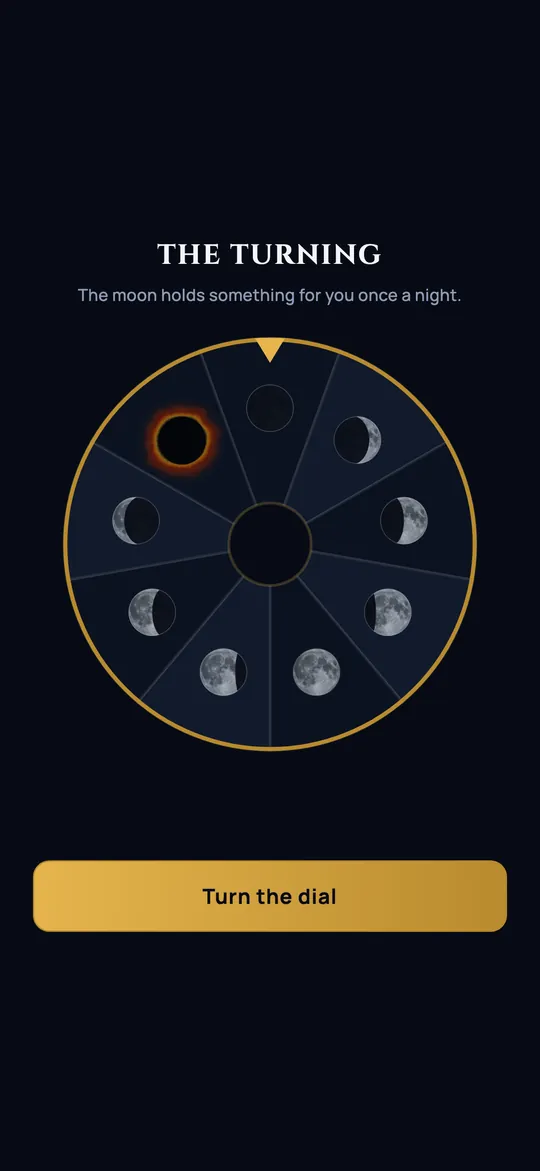 The Turning — one free spin of the moon dial each night.